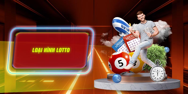 Loại hình Lotto